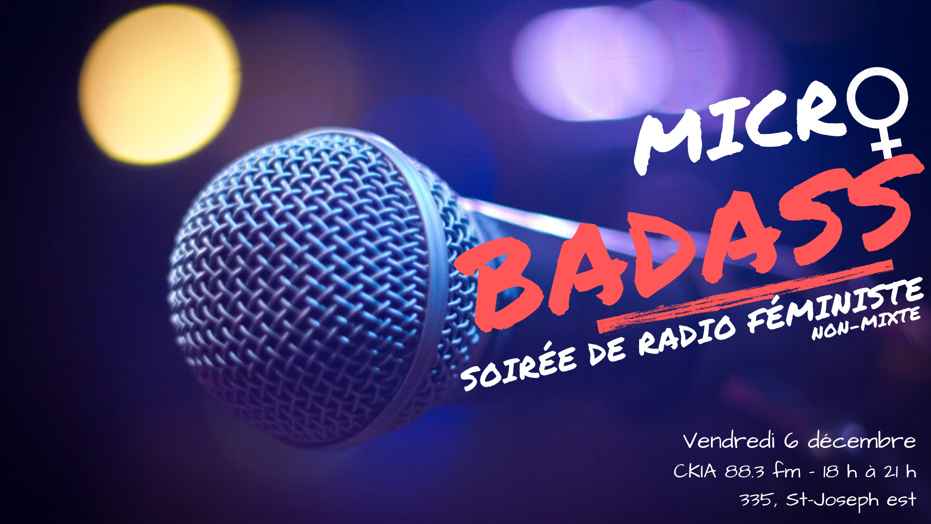 MICRO BADASS - Soirée de radio féministe