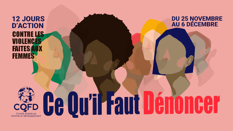 Campagne médias sociaux CQFD - Ce qu'il faut dénoncer, demander, déclarer